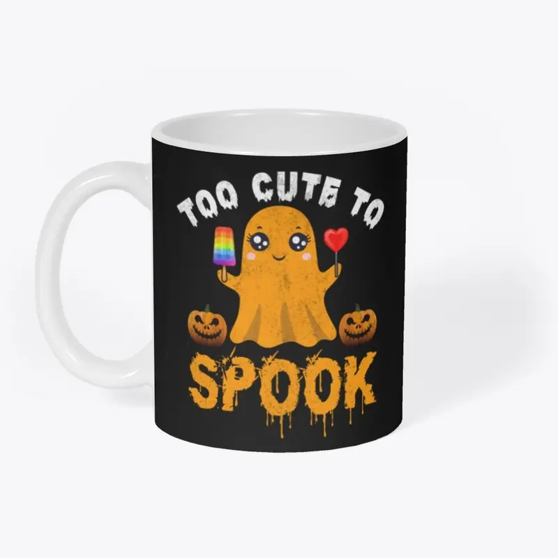 Too Cute to Spook - Halloween T-shirt