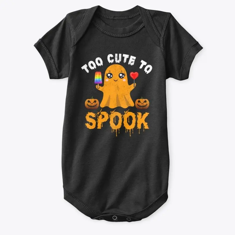 Too Cute to Spook - Halloween T-shirt